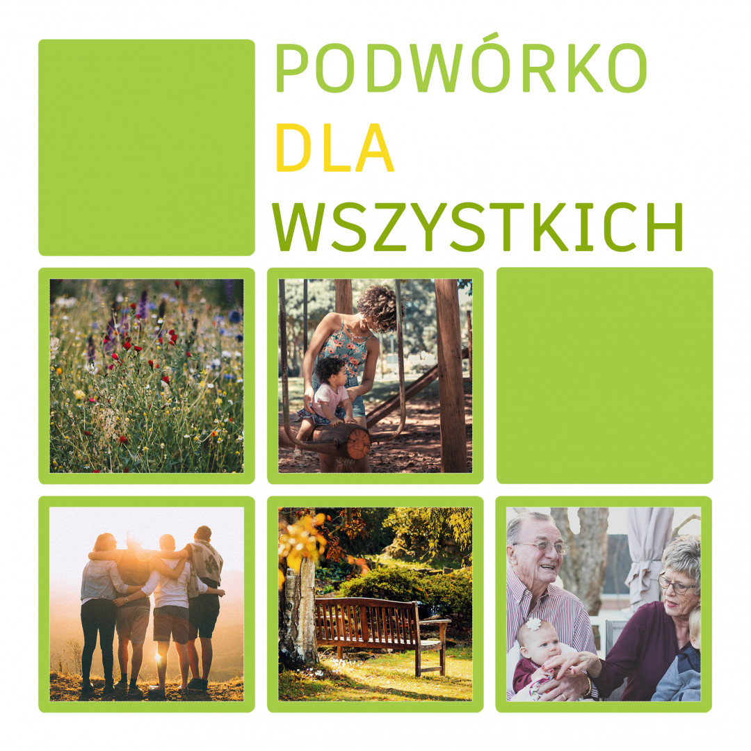 Podwórko dla wszystkich - II etap