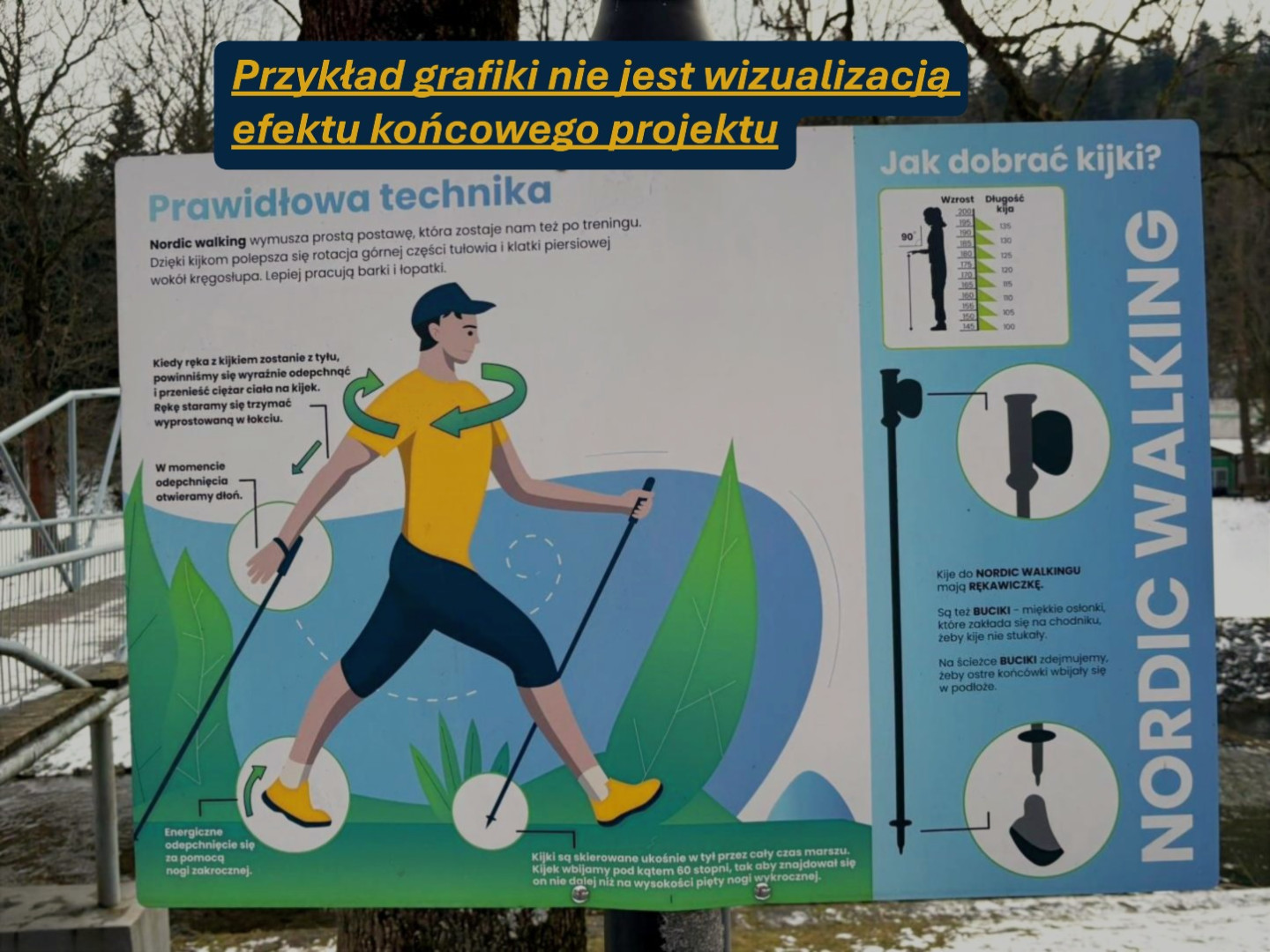 Przykładowa tablica zawierająca treść instruktażu Nordic Walking. Tablice będa zgodne z SIM. Przykładowa tablica zawierająca treść instruktażu Nordic Walking. Tablice będa zgodne z SIM.
